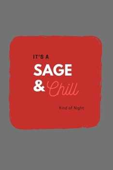 Sage and Chill: (Gray Blank Lined Journal)