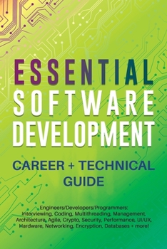 Paperback Essential Software Development Career + Technical Guide Book