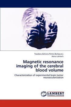 Paperback Magnetic resonance imaging of the cerebral blood volume Book