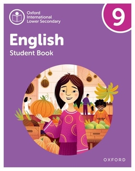 Paperback Oxford International Lower Secondary English Student Book 9 Book