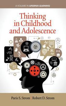 Hardcover Thinking in Childhood and Adolescence (Hc) Book