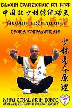 Paperback Shaolin Tradizionale del Nord Vol. 12: Teoria Fondamentale [Italian] Book