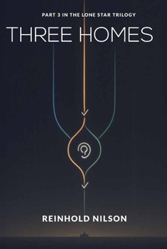 Three Homes (Lone Star Trilogy)