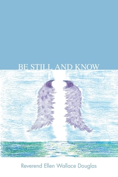 Paperback Be Still and Know Book