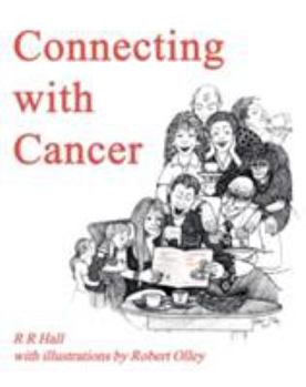 Paperback Connecting with Cancer Book