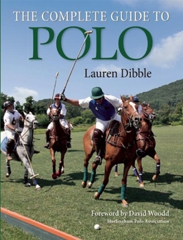 Paperback The Complete Guide to Polo Book