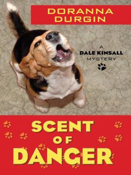 Scent of Danger (Five Star Mystery Series) - Book #2 of the Dale Kinsall Mysteries