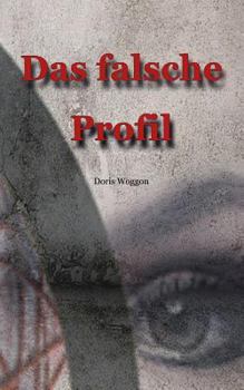 Paperback Das falsche Profil [German] Book