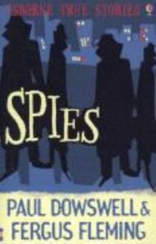 True Spy Stories - Book  of the Usborne True Stories