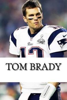 Paperback Tom Brady: A Biography Book