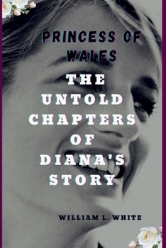 Paperback Princess of Wales: The untold chapters of Diana's Story Book