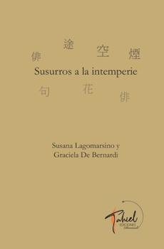 Paperback Susurros a la intemperie [Spanish] Book