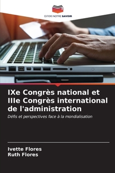 Paperback IXe Congrès national et IIIe Congrès international de l'administration [French] Book