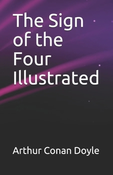 Paperback The Sign of the Four Illustrated Book