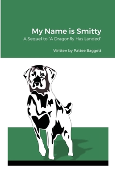 Paperback My Name is Smitty Book