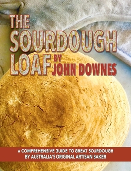 Paperback The Sourdough Loaf Book