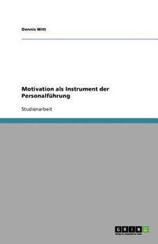 Paperback Motivation als Instrument der Personalf?hrung [German] Book