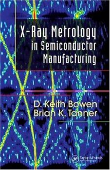 Hardcover X-Ray Metrology in Semiconductor Manufacturing Book