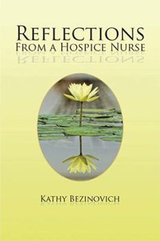 Paperback Reflections From a Hospice Nurse Book