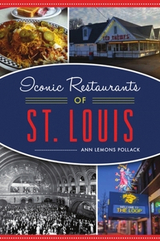 Paperback Iconic Restaurants of St. Louis Book