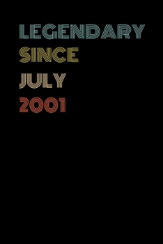 Paperback Legendary Since July 2001 - Birthday Gift For 18 Year Old Men and Women Born in July 2001: Blank Lined Retro Journal Notebook, Diary, Vintage Planner Book