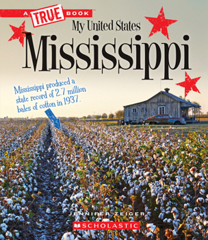 Hardcover Mississippi (a True Book: My United States) Book