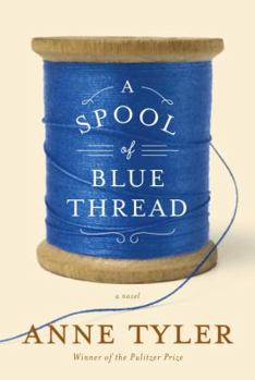 Hardcover A Spool of Blue Thread Book