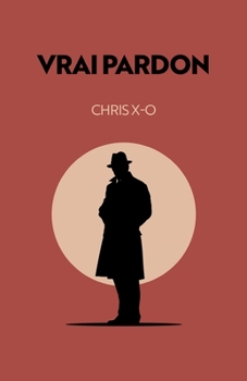 Paperback Vrai pardon [French] Book