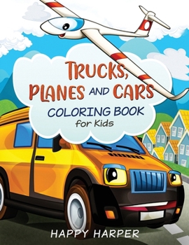 Paperback Trucks, Planes and Cars Coloring Book