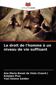 Paperback Le droit de l'homme à un niveau de vie suffisant [French] Book