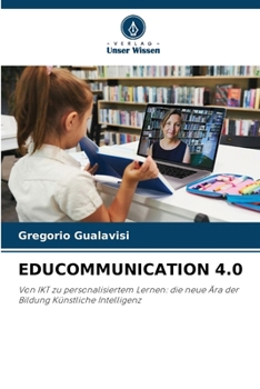 Paperback Educommunication 4.0 [German] Book