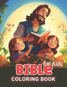 Paperback Bible Coloring Book for Kids: 100+ High-Quality and Unique Coloring Pages For All Fans Book