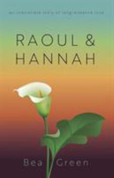 Paperback Raoul & Hannah Book