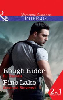 Paperback Rough Rider: Rough Rider (Whitehorse, Montana: the Mcgraw Kidnapping, Book 3) / Pine Lake Book