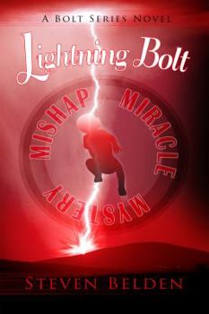 Paperback LIGHTNING BOLT: A Bolt Series Novel #1 Book