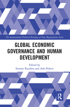 Paperback Global Economic Governance and Human Development Book
