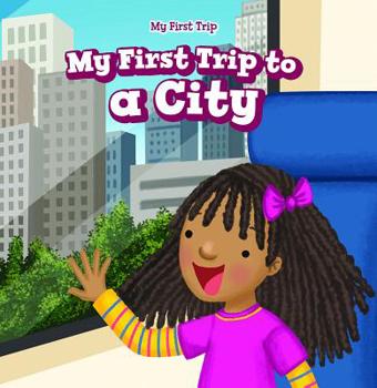 Mi Primer Paseo a la Ciudad (My First Trip to a City)