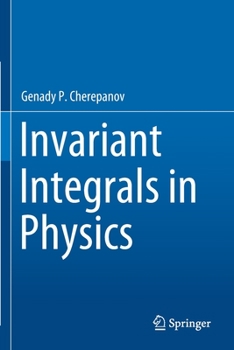 Paperback Invariant Integrals in Physics Book