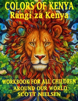 Paperback Colors of Kenya: Rangi za Kenya Book