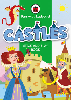 Paperback Fun with Ladybird: Stick-And-Play Book: Castles Book