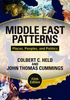 Paperback Middle East Patterns: Places, Peoples, and Politics Book