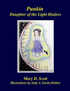 Paperback Punkin: Daughter of the Light Healers Book