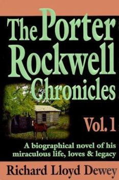 Hardcover The Porter Rockwell Chronicles Book