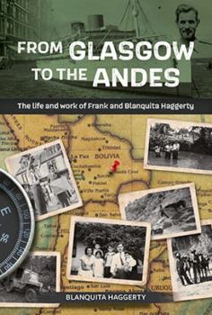 Paperback From Glasgow to the Andes Book
