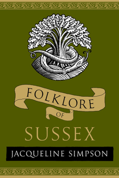 Paperback Folklore of Sussex Book