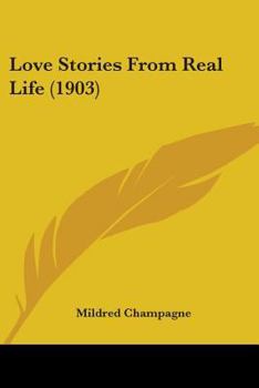 Paperback Love Stories From Real Life (1903) Book