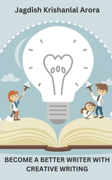 Paperback Become a Better Writer With Creative Writing Book