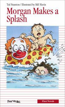 Morgan Makes a Splash #28 - Book #7 of the Be Brave, Morgan!