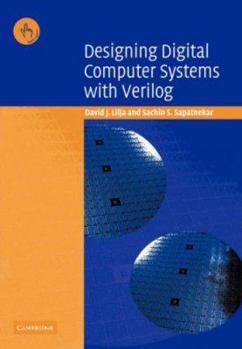 Paperback Designing Digital Computer Systems with Verilog Book