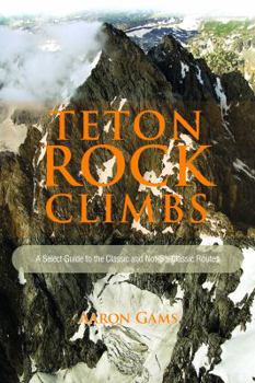 Perfect Paperback Teton Rock Climbs Book